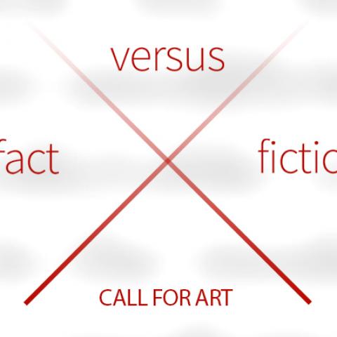 fact vs. fiction Call for Art with a hand written x separating the words fact, vs, and fiction into quadrants.