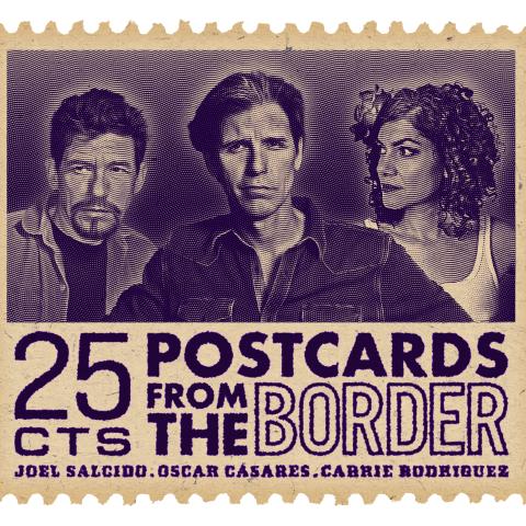 A vintage postage stamp, slightly yellowed, with jagged edges and blackish purple "ink." "25 cents" along the bottom left hand side, and "Postcards From The Border" to the right of that. Above this are three close up headshot style images of three folks, two men and a woman. 